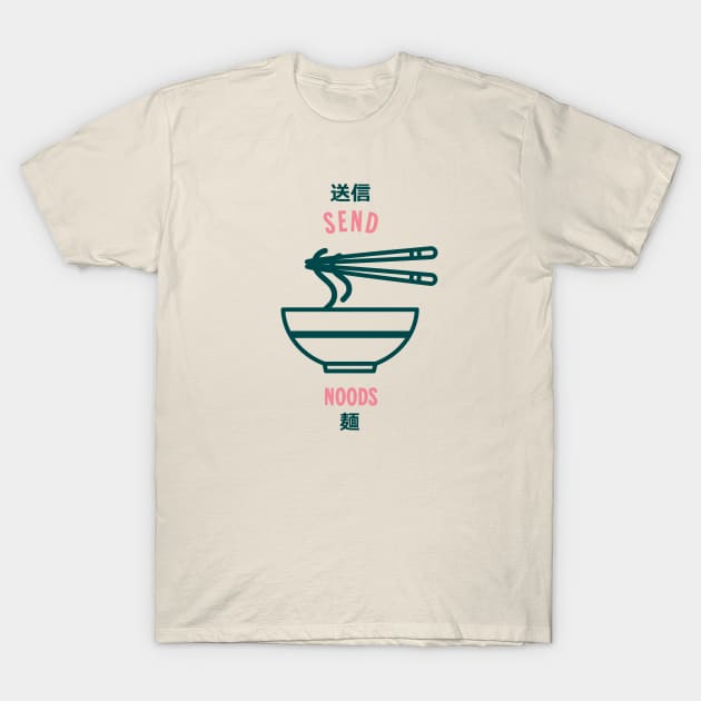 Send Noods T-Shirt by Issho Ni
